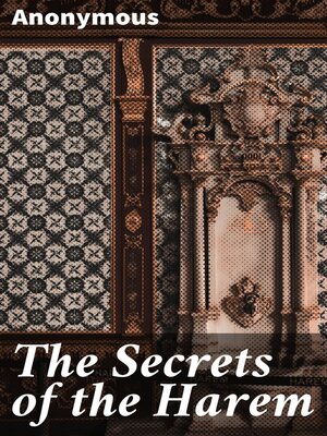 cover image of The Secrets of the Harem